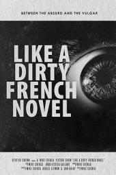 LikeaDirtyFrenchNovel